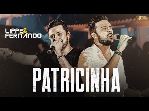 Lippe & Fernando - Patricinha (Clipe Oficial)