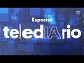 No te pierdas el ESPECIAL TeledIArio este lunes 22 de junio a partir de las 20.55 horas en RTVE