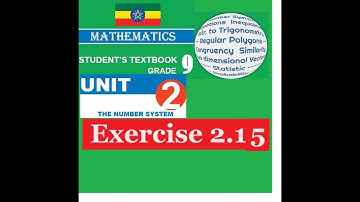 Mathematics Grade 9 Unit 2 Exercise 2.15
