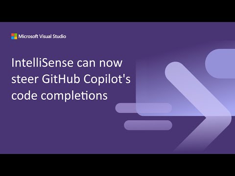 Visual Studio IntelliSense can now steer GitHub Copilot's code completions