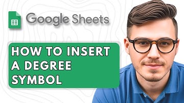 How to Insert a Degree Symbol in Google Sheets [2025 Guide]