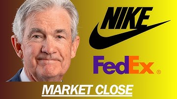 FEDEX EARNINGS, NIKE EARNINGS, MARKETS REBOUND, MACRO THURSDAY | MARKET CLOSE