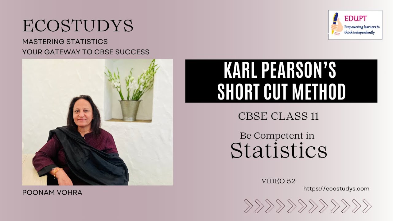 Correlation - Karl Pearson's Short - Cut Method in Statistics for CBSE ...