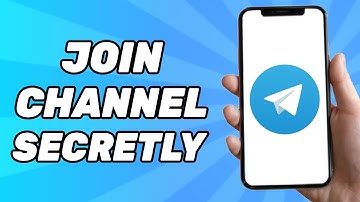 How to Join Telegram Channel Without Notifying Anyone 2025