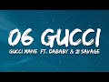 Gucci Mane - 06 Gucci  (Lyrics) feat. DaBaby & 21 Savage