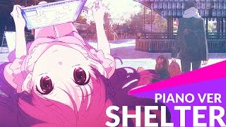 Shelter - ᴘɪᴀɴᴏ ᴠᴇʀ - Cover【JubyPhonic】