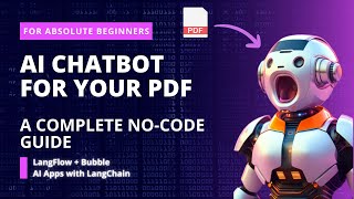 LangFlow and Bubble - A Lethal Combo To Build a ChatPDF App!!!