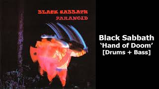 Black Sabbath - Hand of Doom (Drums + Bass)