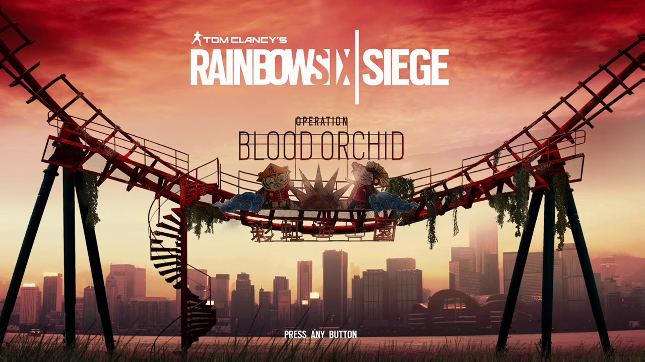 Rainbow Six Siege Operation Blood Orchid Opening Theme Song Youtube