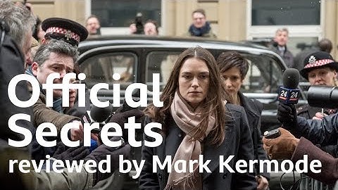 Official Secrets reviewed by Mark Kermode