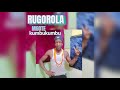 Rugolola Mgote Kumbukumbu