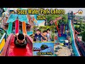 Sozo Water Park Lahore All Slides Thrill Experience || Update of Sozo Water Park || Sozo Park Lahore