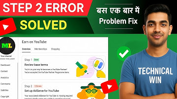 Step 2 Error Setup Google Adsense | How to Get Monetized on YouTube | Adsense Step 2 Error