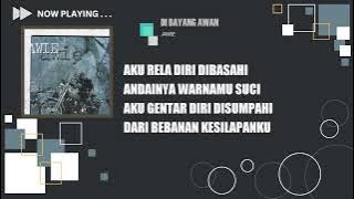 Awie - Di Bayang Awan (Lirik)