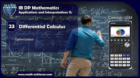 Optimization | Differential Calculus | IB DP Mathematics SL