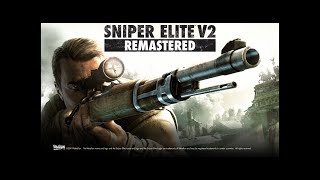 ⚡ Sniper Elite V2 Remastered ⚡ [Ракетодром в Кепенике]