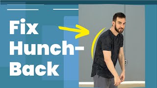 Fix Hunchback Posture (4 Exercises) by Back Intelligence 4,006 views 2 months ago 8 minutes, 24 seconds