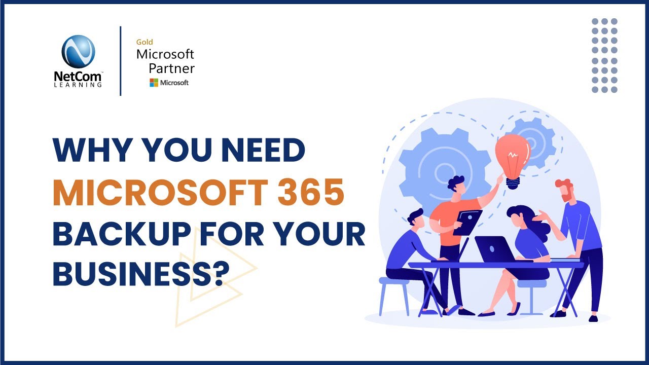 Why you need Microsoft 365 Backup for your Business | Importance of ...
