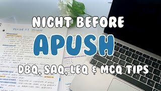 NIGHT BEFORE ap us history tips || dbq, leq, saq and mcq review!