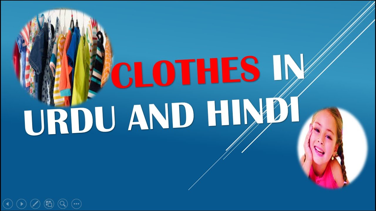 Clothes in Urdu and Hindi Video 8 of 10 - YouTube