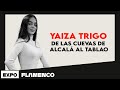 Yaiza trigo de las cuevas de alcal al tablao