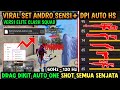 👹 2024 || Set Andro+ 100% Headshot ❗Sensitivitas FF Auto Headshot 2024 ! Sensitivitas Headshot