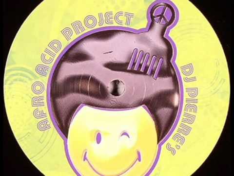 Dj Pierre - Acid Trax (DJ Pierre Green Velvet Afro Acid Mix)