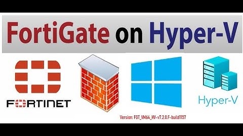 How to Install and Configure FortiGate on HyperV Workstation. #hyper-v #Fortigate #VM