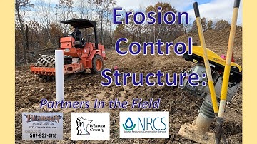 Erosion Control Structure: Partners in the Field