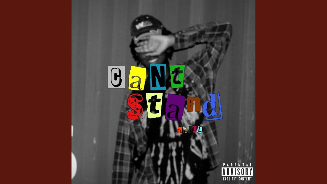Watch cant stand on YouTube Watch cant stand on YouTube