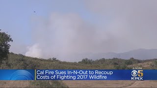 Cal fire has filed a million dollar lawsuit against california burger
chain in-n-out claiming the company is responsible for starting 2017
wildfire in san ...