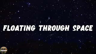 Sia - Floating Through Space (Lyrics)