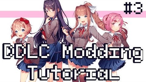 [Outdated] DDLC Modding Beginner