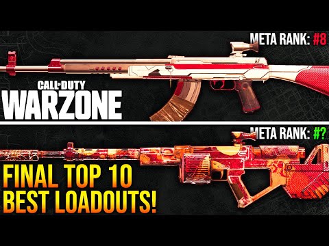 WARZONE: FINAL Top 10 BEST META WEAPONS Ranked! (WARZONE Best Loadouts)