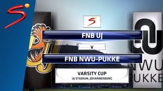 Varsity Cup Semifinal 1: University of Johannesburg vs NWU-Pukke