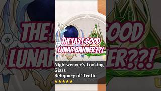 The last good Lunar Banners? Genshin Luna VI Banner Review! #genshinimpact #shorts #genshin