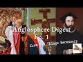 Scriptural Authority, ACNA &amp; TEC Polity, &amp; Reflection on Canon Law | Anglosphere Digest Ep. 1