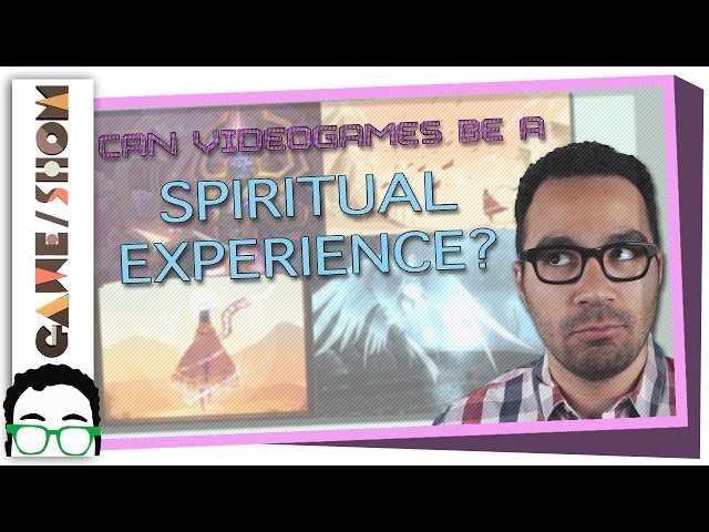 Can Video Games Be A Spiritual Experience? | Game/Show | PBS Digital Studios class=