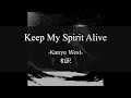 和訳解説 Keep My Spirits Alive Kanye West Lyric Video Explicit 