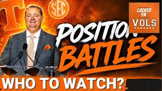 SPOTLIGHT: Vols Camp BATTLES—All EYES ON Faizon Brandon, George MacIntyre, TK Keys