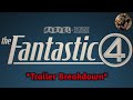 Fantastic Four: First Steps Trailer Breakdown!