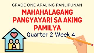 Mahahalagang Pangyayari sa Aking Pamilya (Grade One Araling Panlipunan)