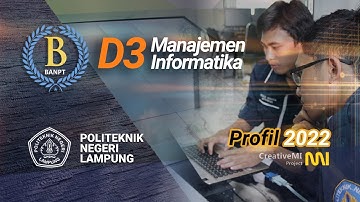 Program Studi D3 Manajemen Informatika Politeknik Negeri Lampung - 2022
