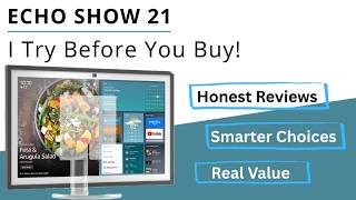 I Tried the Amazon Echo Show 21 📅 Big Screen Alexa Review
