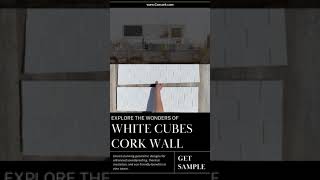 Revolutionize Your Walls with White Cubes Cork | Get Your Free Sample Now!