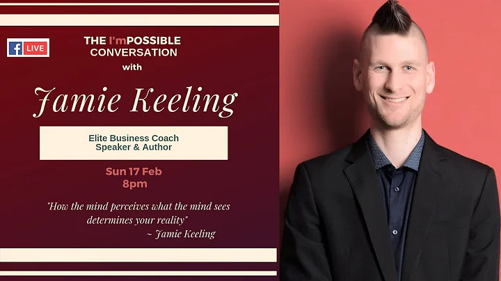 I'mPossible Conversation with Jamie Keeling