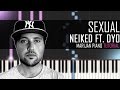 How To Play: NEIKED ft. Dyo - Sexual | Piano Tutorial