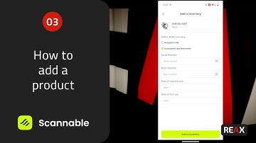 Scannable 03 | How to Add a Product to Your Inventory | REAX