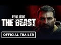 Dying Light: The Beast - Official Blood &amp; Guts Trailer