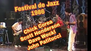 Chick Corea Keyboards - Scott Henderson - Dave Weckl - John Patitucci - Festival de Jazz 1986